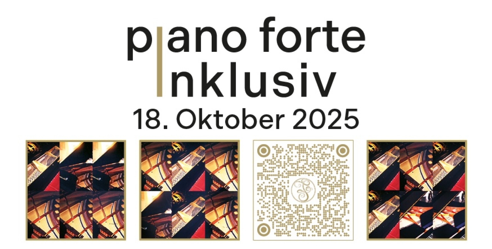 "piano forte - Inklusiv" 18. Oktober 2025